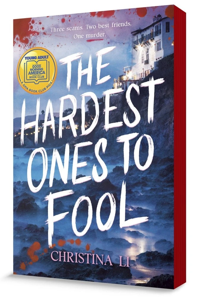 The Hardest Ones to Fool