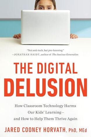The Digital Delusion