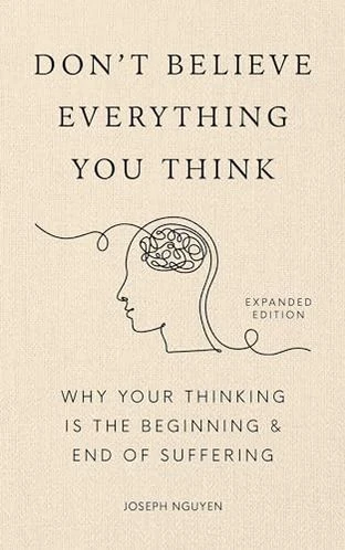 Don't Believe Everything You Think, Expanded Edition