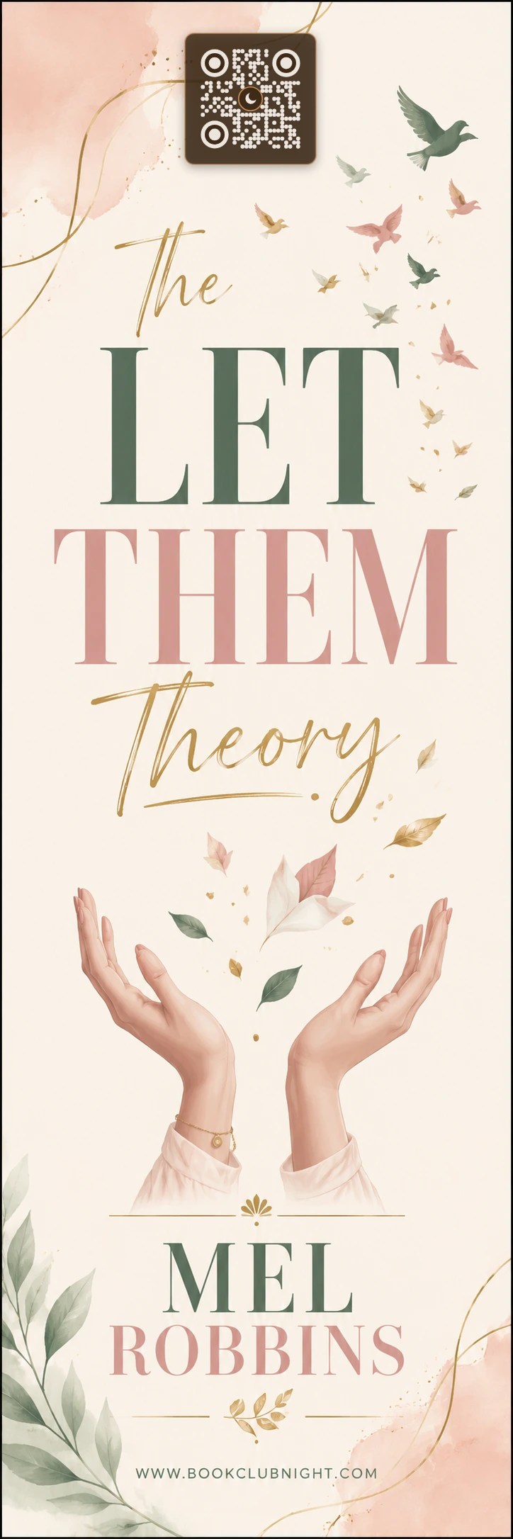 The Let Them Theory