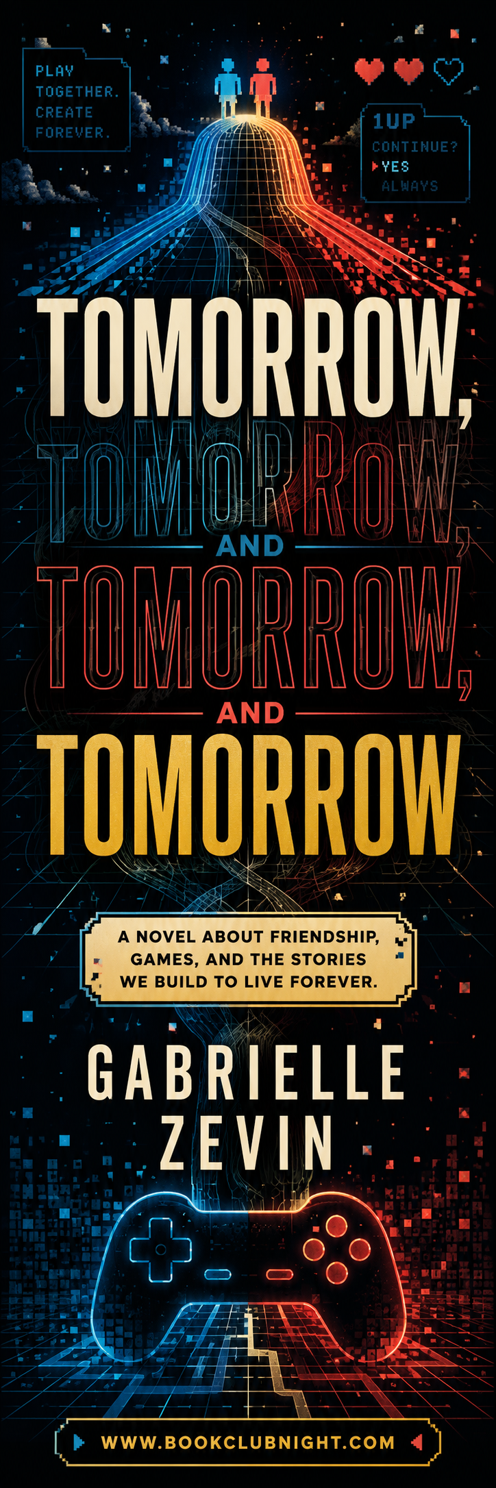Tomorrow, and Tomorrow, and Tomorrow